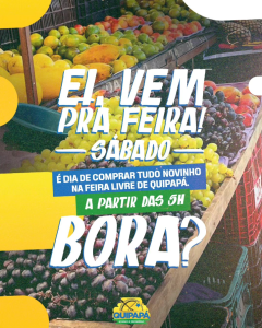 Ei, vem pra Feira! sábado a partir das 5hrs!